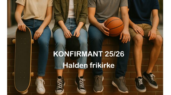 Informasjonsmøte for konfirmanter 25/26