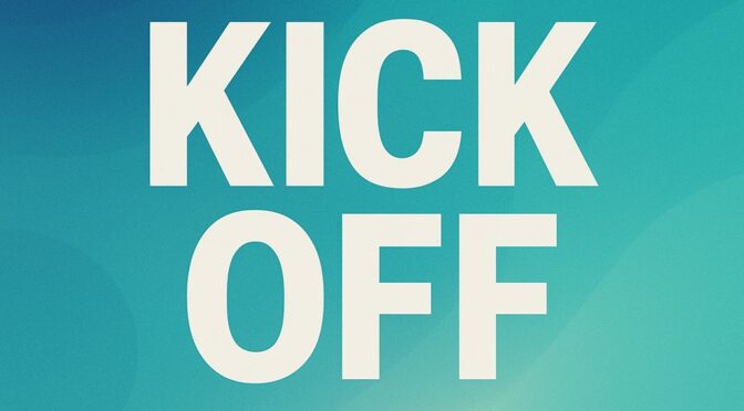 Kick -off helg!