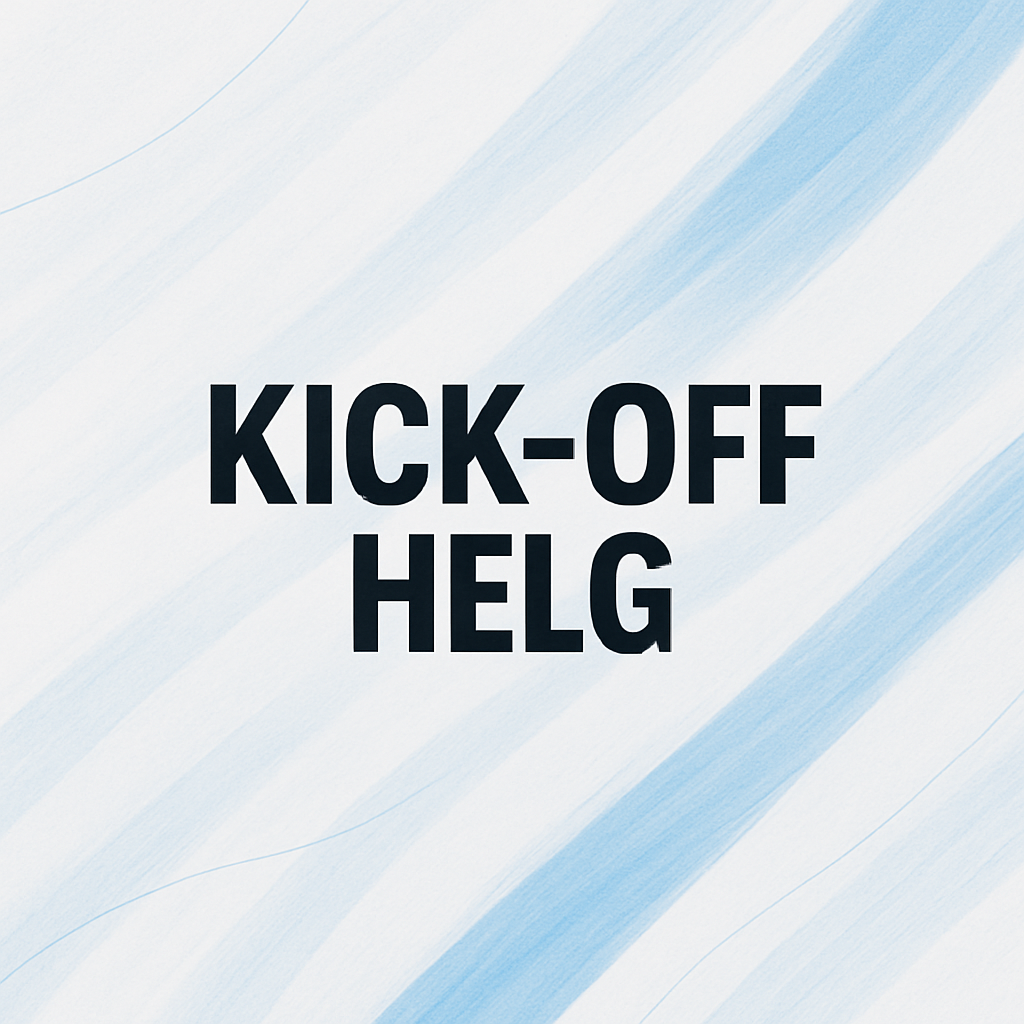 Kick –  off helg 2026